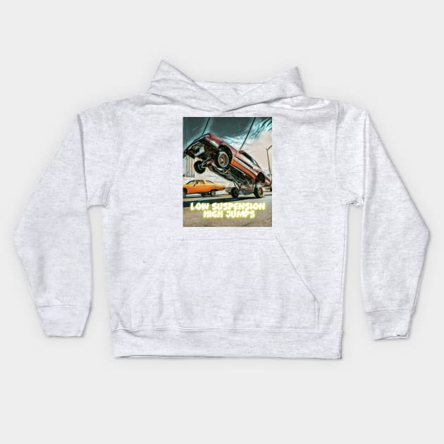 Lowrider. Low suspension –high jumps Kids Hoodie by d1a2n3i4l5